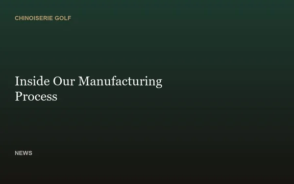 Inside Our Manufacturing Process
